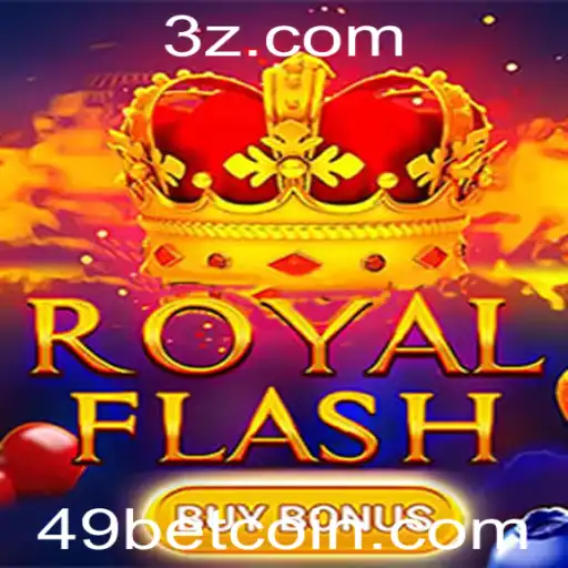 Explorando o Fascinante Jogo RoyalFlashBuyBonus: Regras e Estratégias